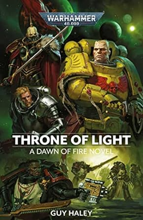 THRONE OF LIGHT: A DAWN OF FIRE NOVEL BY GUY HALEY