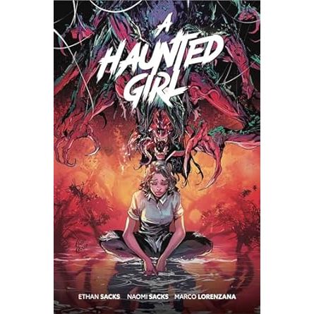 A HAUNTED GIRL (GRAPHIC NOVEL)