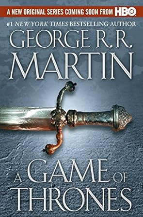 A GAME OF THRONES BY GEORGE R.R. MARTIN