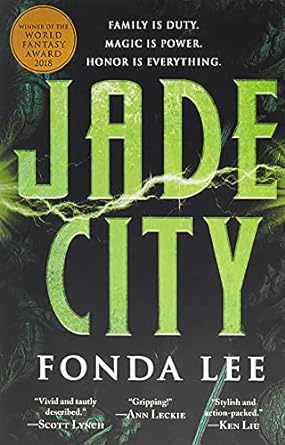 JADE CITY BY FONDA LEE