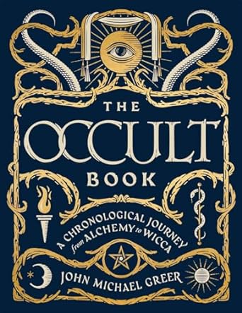 THE OCCULT BOOK BY JOHN MICHAEL GREER