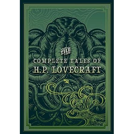 THE COMPLETE TALES OF H.P. LOVECRAFT