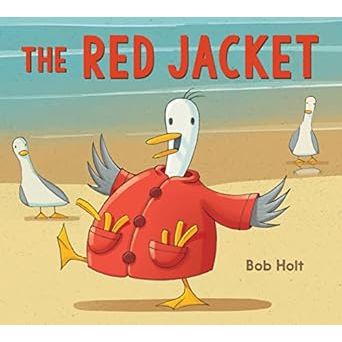 THE RED JACKET BY BOB HOLT