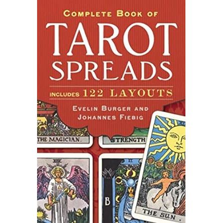 COMPLETE BOOK OF TAROT SPREADS BY EVELIN BURGER AND JOHANNES FIEBIG