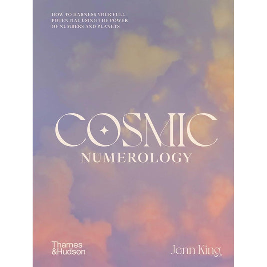 COSMIC NUMEROLOGY BY JENN KING