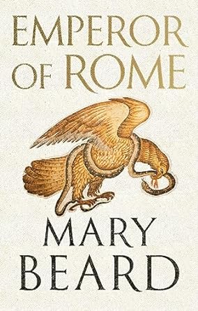 EMPEROR OF ROME BY MARY BEARD
