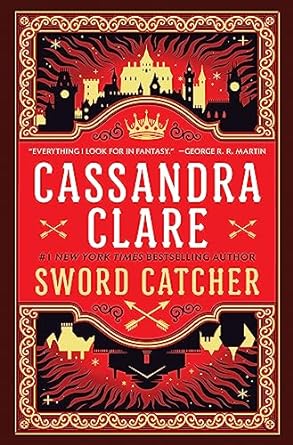 SWORD CATCHER BY CASSANDRA CLARE