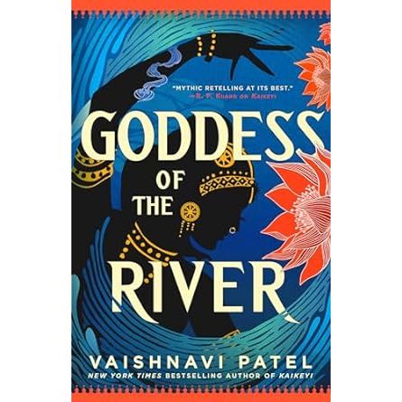 GODDESS OF THE RIVER BY VAISHNAVI PATEL