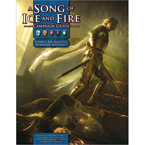 SONG OF ICE AND FIRE CAMPAIGN GUIDE