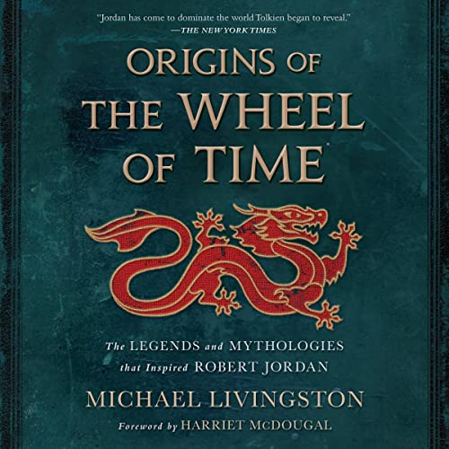 ORIGINS OF THE WHEEL OF TIME BY MICHAEL LIVINGSTON