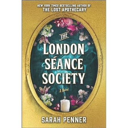 LONDON SEANCE SOCIETY BY SARAH PENNER