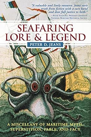 SEAFARING LORE AND LEGEND BY PETER D. JEANS
