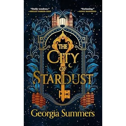 THE CITY OF STARDUST BY GEORGIA SUMMERS