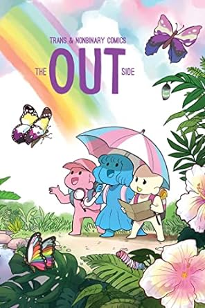 THE OUT SIDE: TRANS AND NONBINARY COMICS