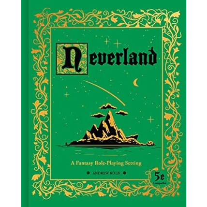 NEVERLAND 5E SETTING BOOK
