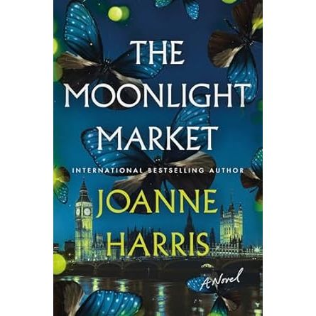 THE MOONLIGHT MARKET BY JOANNE HARRIS