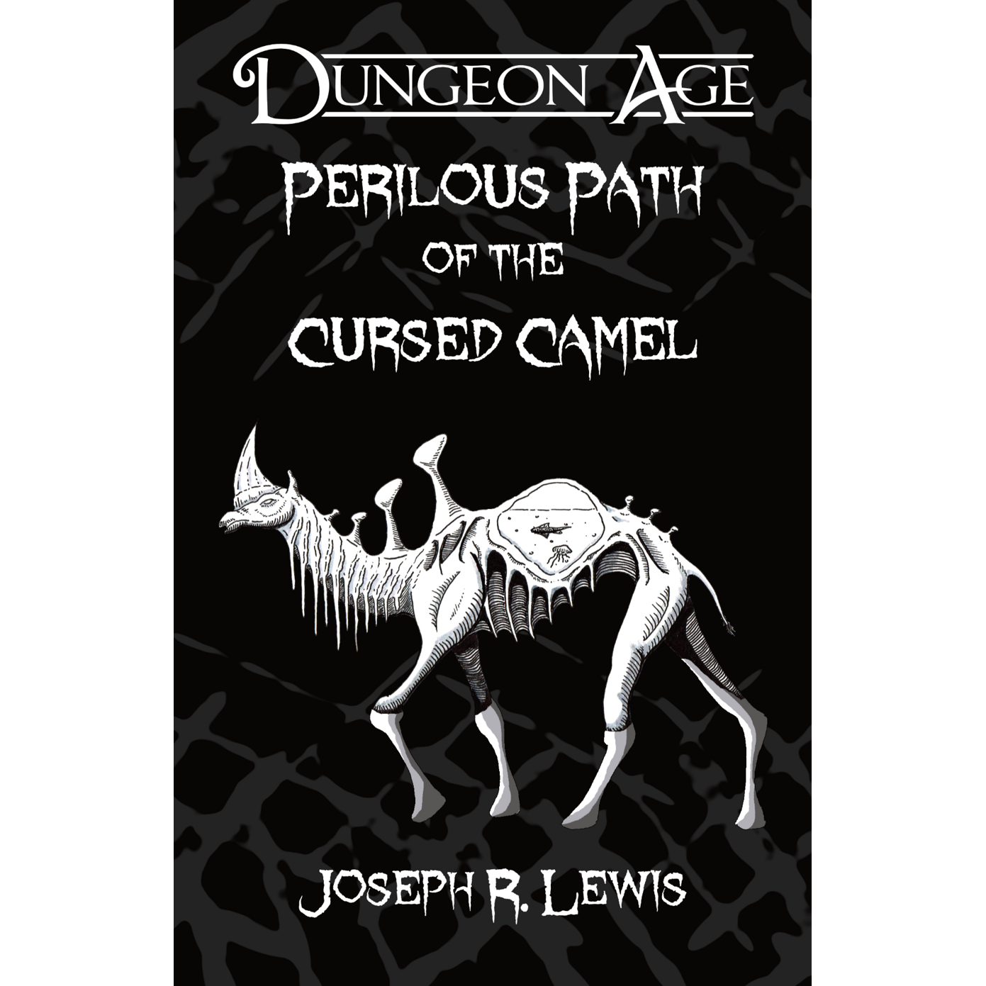 PERILOUS PATH OF THE CURSED CAMEL