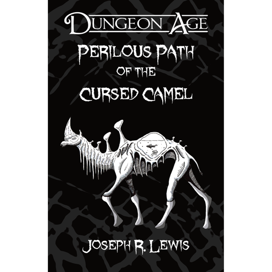 PERILOUS PATH OF THE CURSED CAMEL
