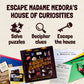 MADAME MEDORA'S HOUSE OF CURIOSITIES ESCAPE ROOM BOARD GAME