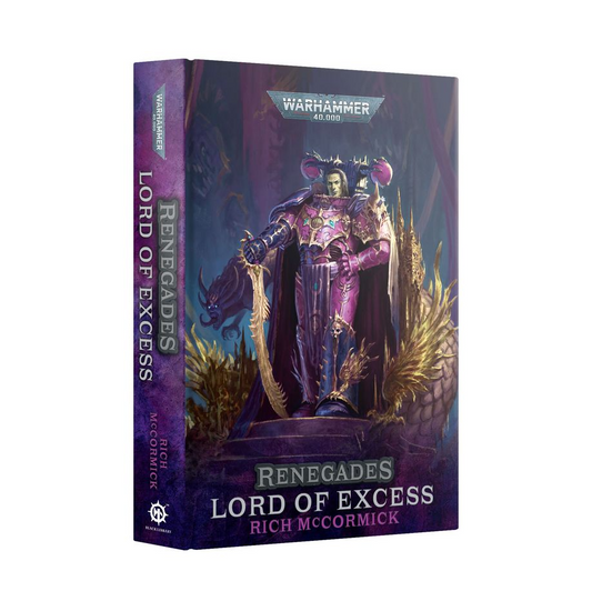 RENEGADES LORD OF EXCESS (HARDCOVER)