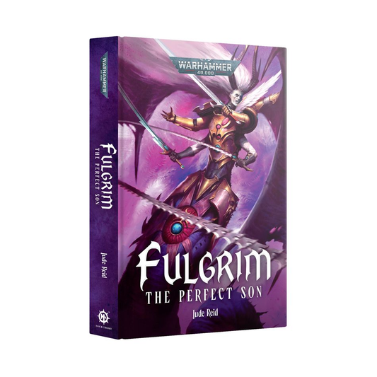 FULGRIM THE PERFECT SON (HARDCOVER)