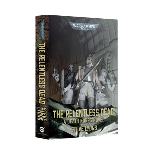 THE RELENTLESS DEAD (HARDCOVER)