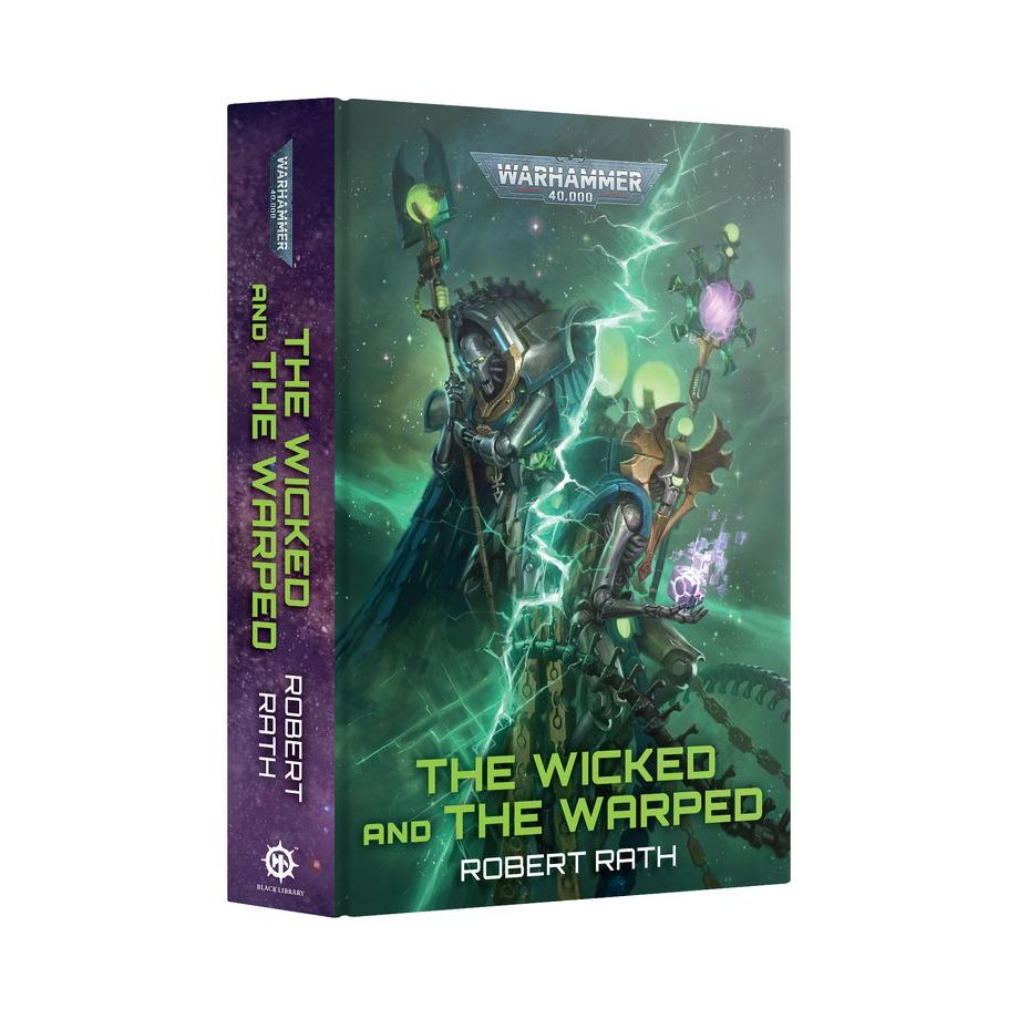 THE WICKED AND THE WARPED (HARDBACK)