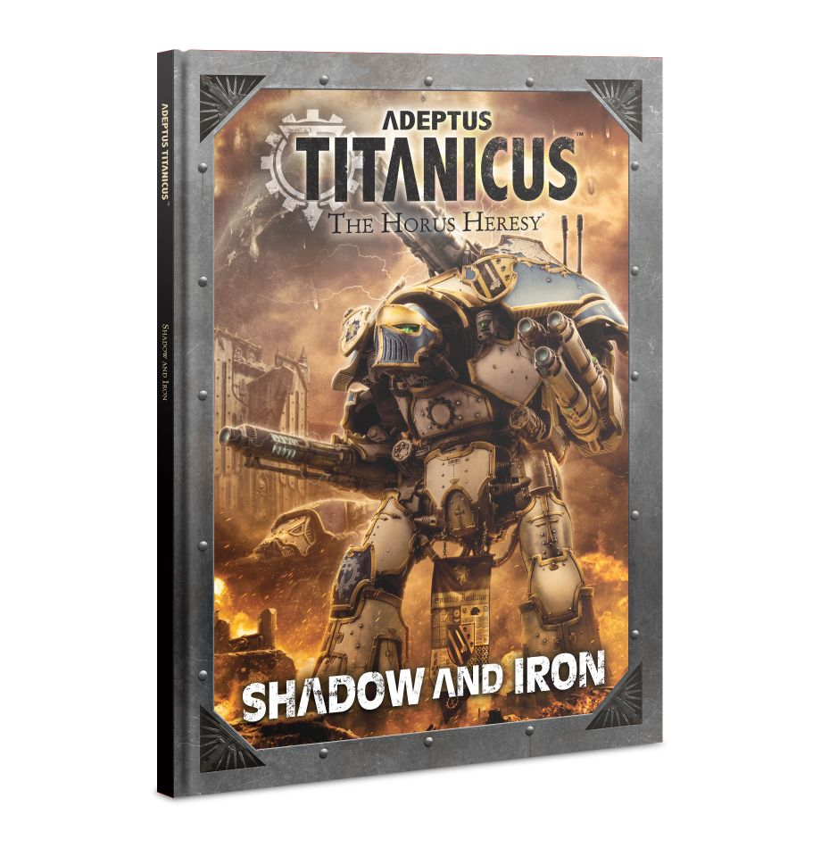 ADEPTUS TITANCUS: SHADOW AND IRON