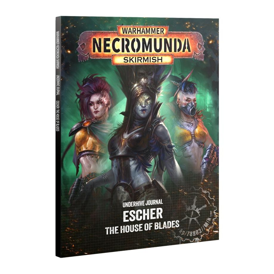 UNDERHIVE JOURNAL: ESCHER: HOUSE OF BLADES