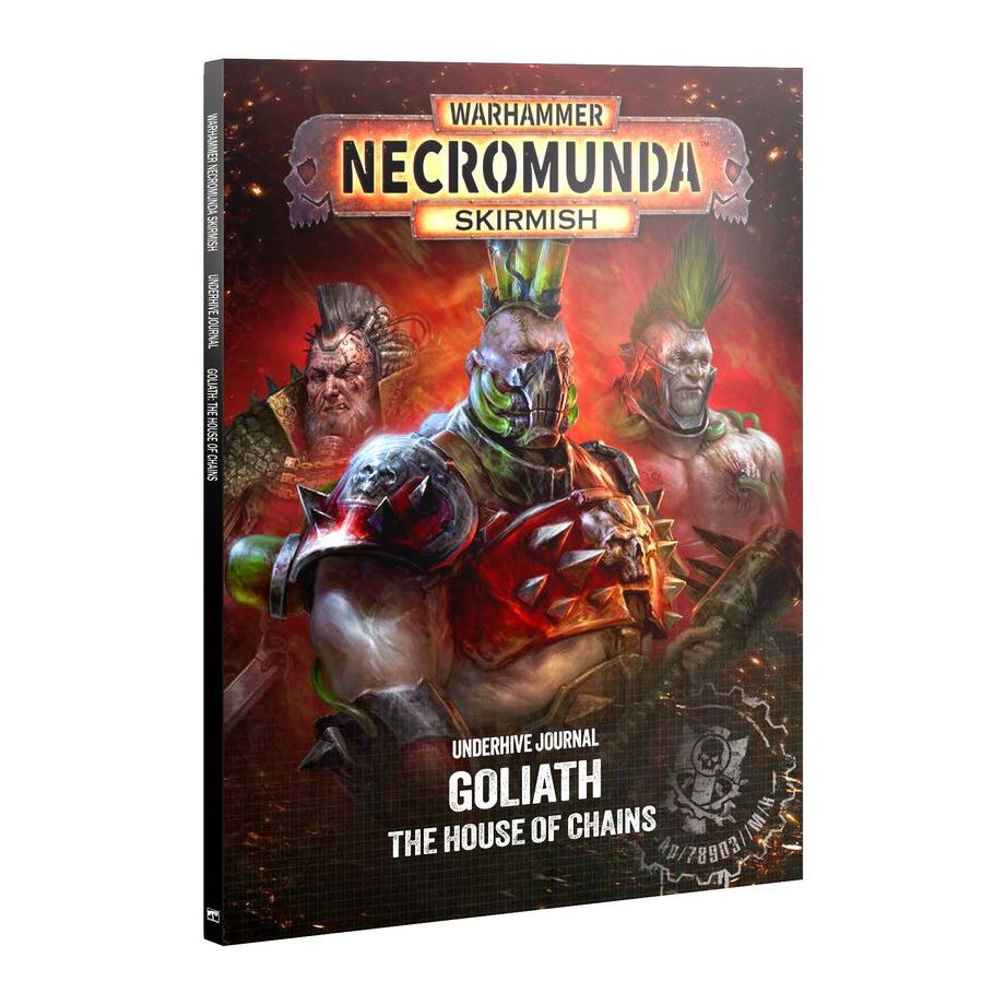 UNDERHIVE JOURNAL: GOLIATH: HOUSE OF CHAINS