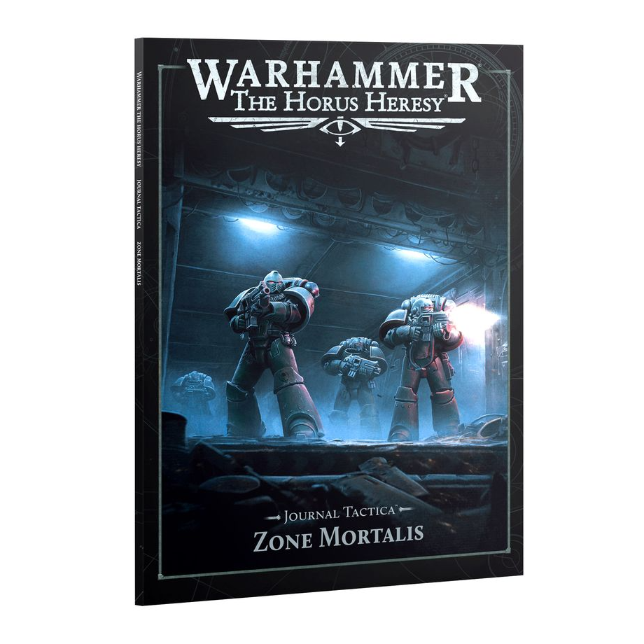 HORUS HERESY JOURNAL TACTICA  ZONE MORTALIS