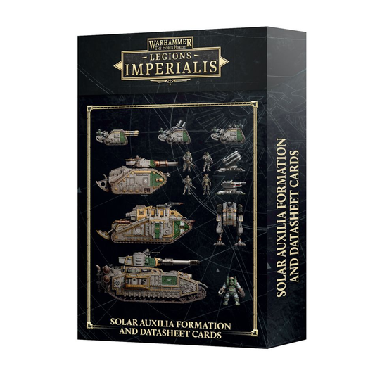 LEGIONS IMPERIALIS SOLAR AUXILIA FORMATION & DATASHEET CARDS