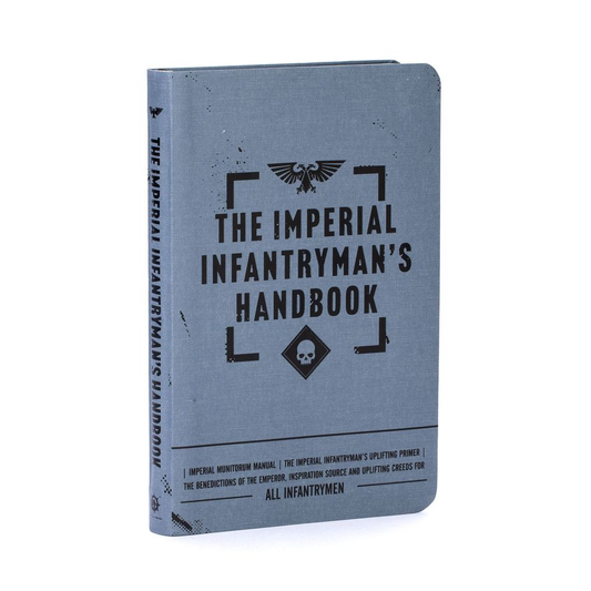 THE IMPERIAL INFANTRYMAN'S HANDBOOK