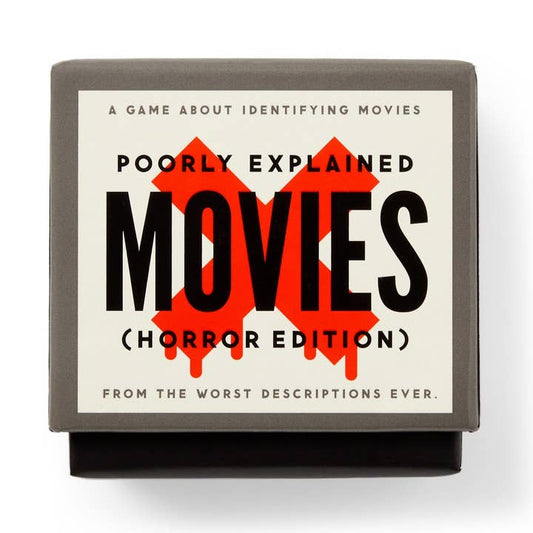POORLY EXPLAINED MOVIED (HORROR EDITION)