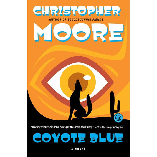 COYOTE BLUE BY CHRISTOPHER MOORE