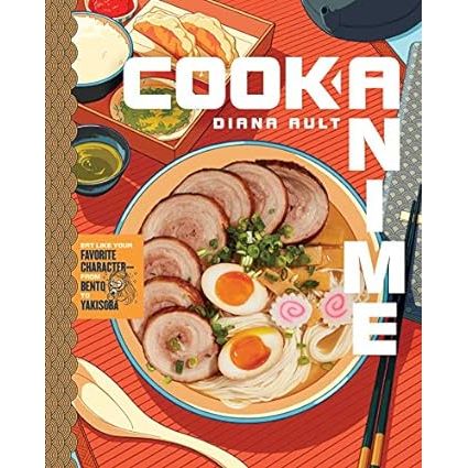 COOK ANIME COOKBOOK BY DIANA AULT