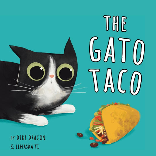 THE GATO TACO BY DIDI DRAGON AND LENASKA TI