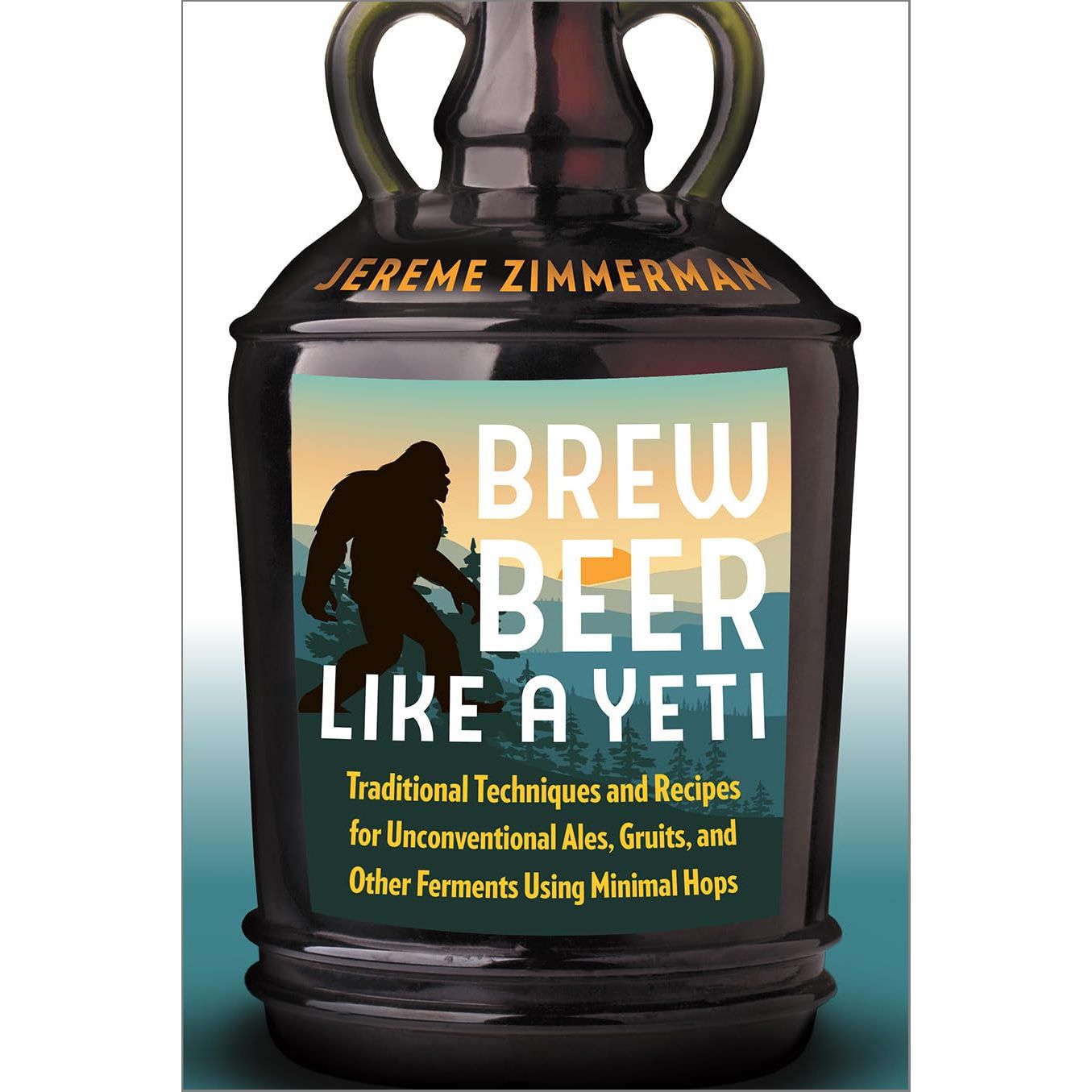 BREW BEER LIKE A YETI BY JEREME ZIMMERMAN