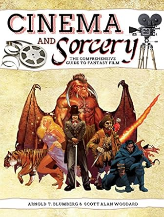 CINEMA AND SORCERY BY ARNOLD T. BLUMBERG