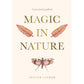 MAGIC IN NATURE BY JESSICA LAHOUD