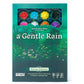 A GENTLE RAIN BLOOM EDITION