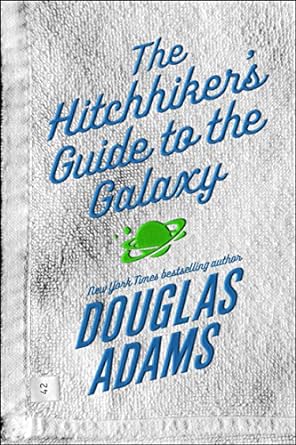 TEH HITCHHIKER'S GUIDE TO THE GALAXY BY DOUGLAS ADAMS