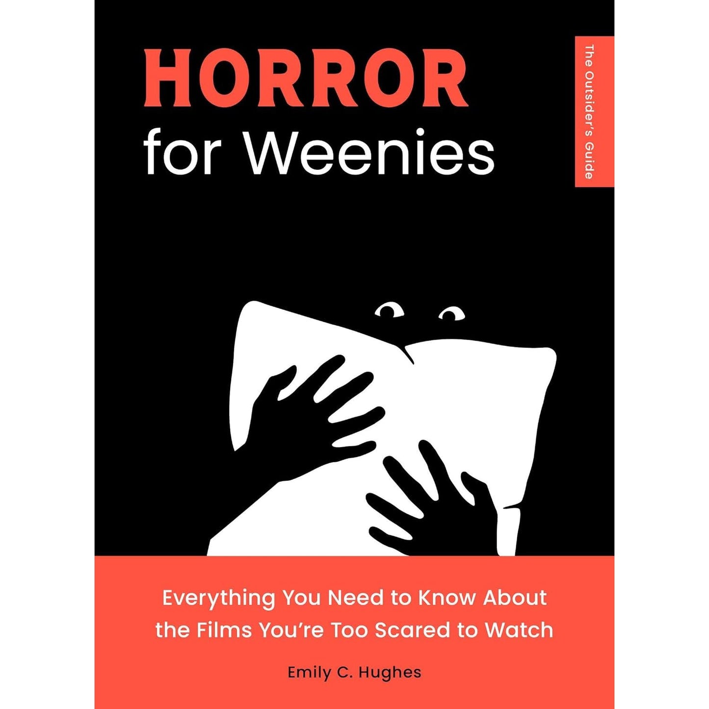 HORROR FOR WEENIES BY EMILY C. HUGHES