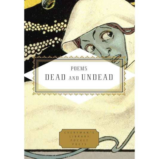 POEMS: DEAD AND UNDEAD