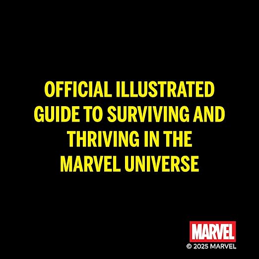 MARVEL SO YOU'VE BEEN BITTEN BY A RADIOACTIVE SPIDER: HOW TO SURVIVE THE MARVEL UNIVERSE BY DANIEL KIBBLESMITH