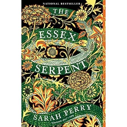 THE ESSEX SERPENT BY SARAH PERRY