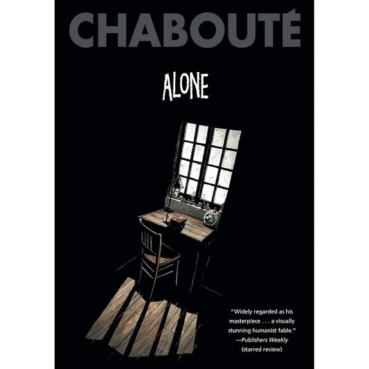 ALONE BY CHRISTOPHE CHABOUTE