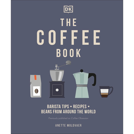 THE COFFEE BOOK BY ANETTE MOLDVAER