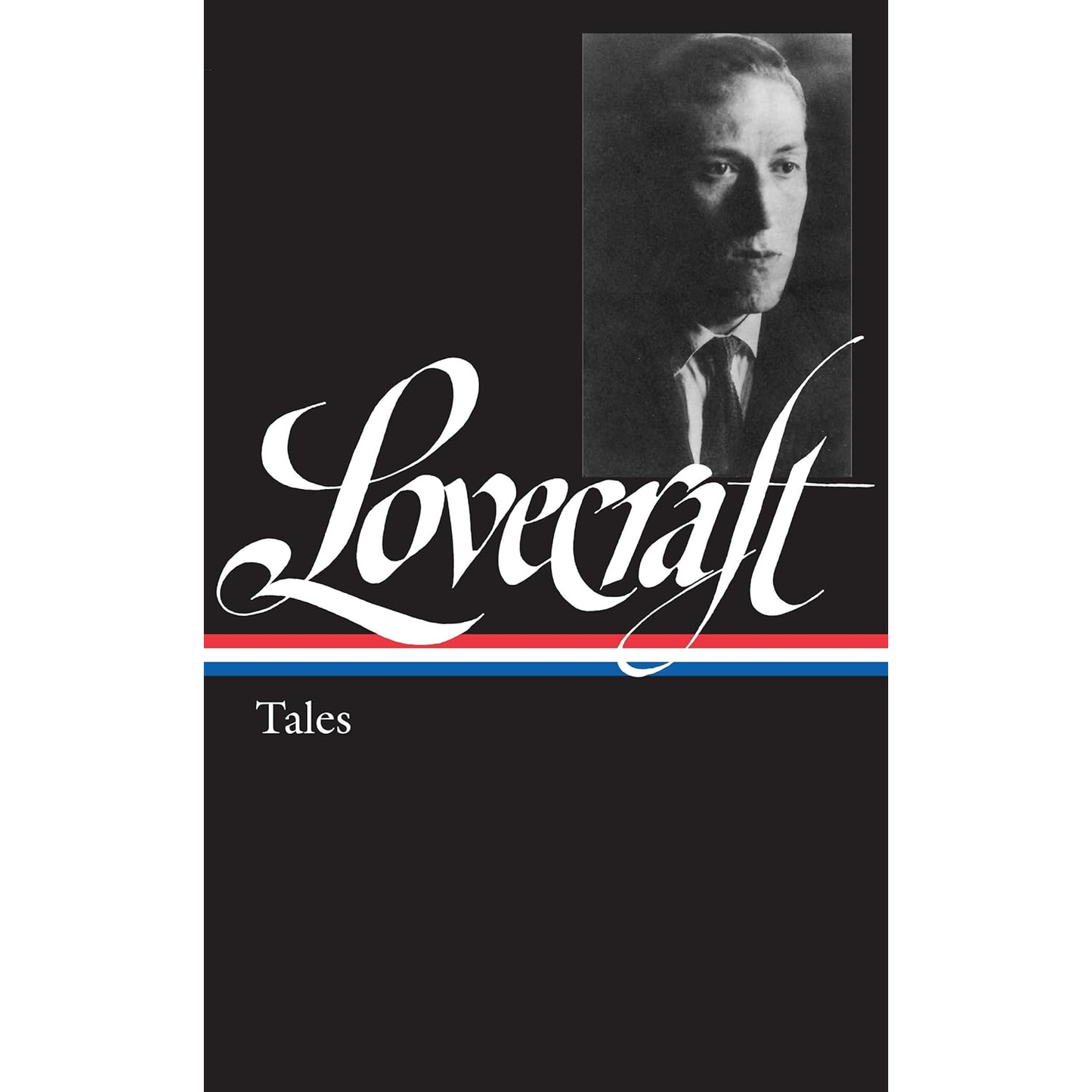 H. P. LOVECRAFT: TALES