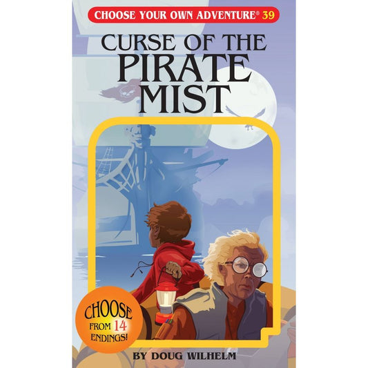 CHOOSE YOUR OWN ADVENTURE: CURSE OF THE PIRATE MIST